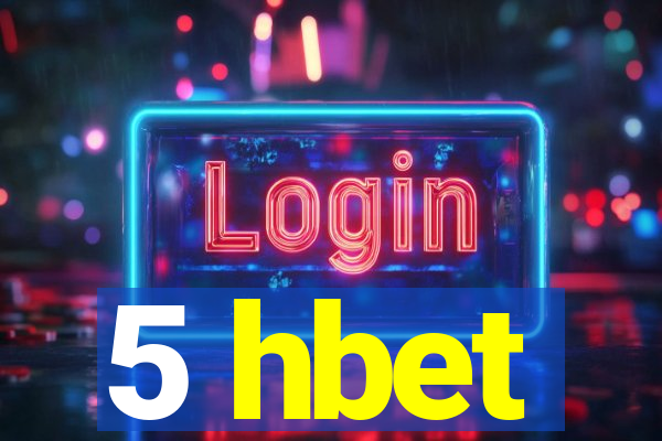 5 hbet
